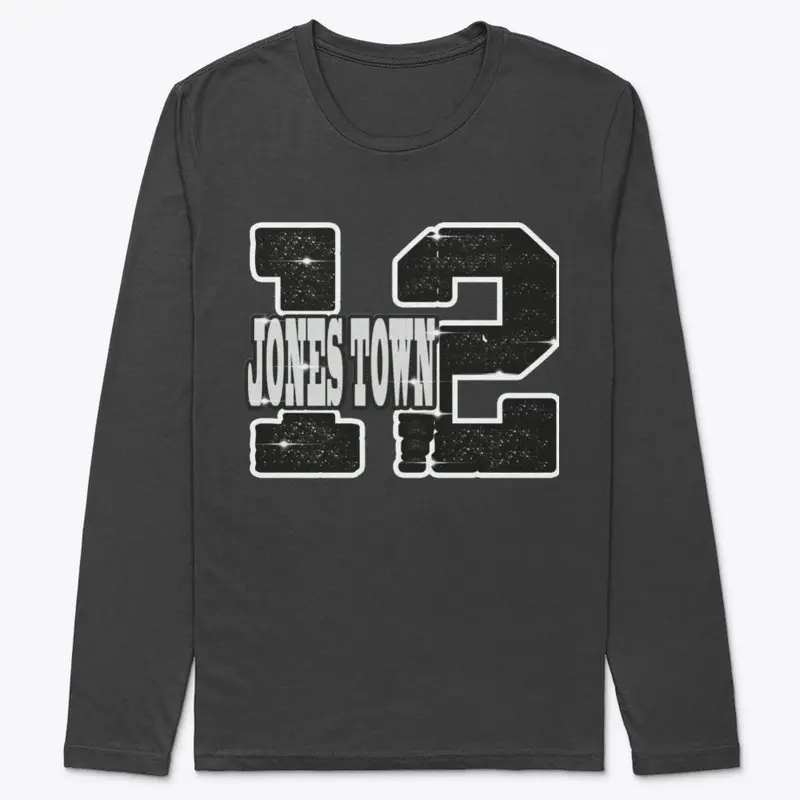 Jones Town 12 (Long Sleeve)