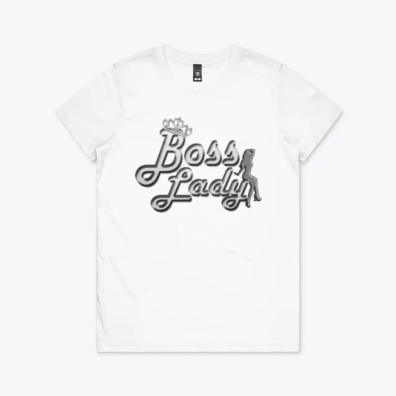 Boss Lady Female Tee Shirt (White)