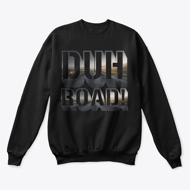 Duh Road Sweater (Black)